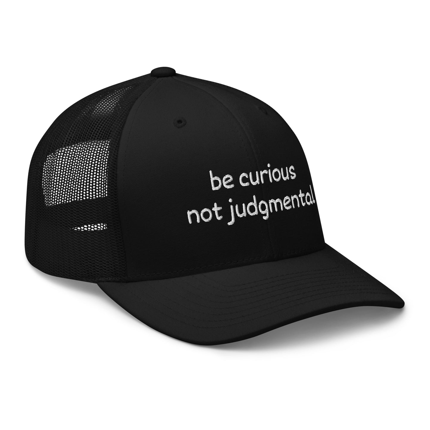 Be Curious Trucker Cap