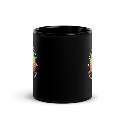 Don't Settle Black Glossy Mug