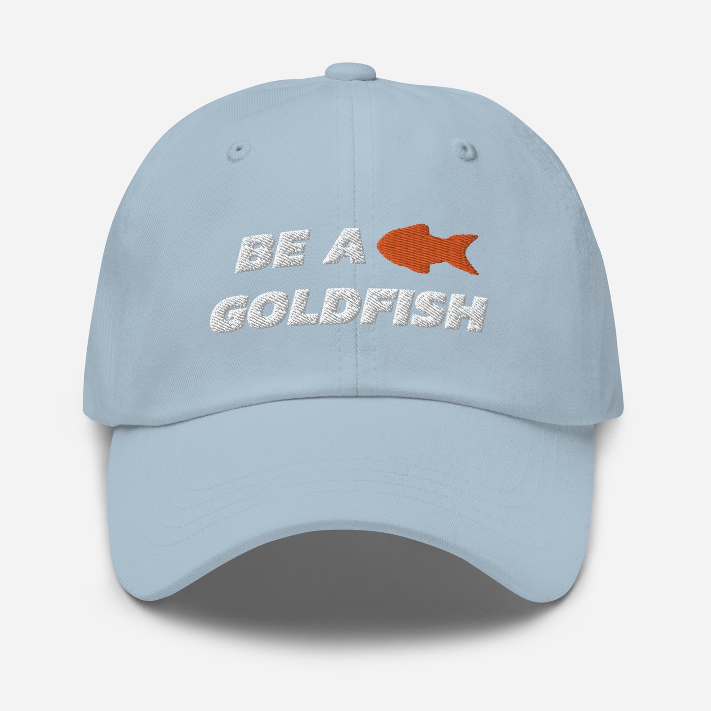 Be A Goldfish Dad hat