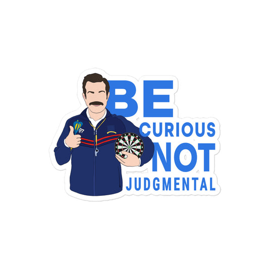 Sticker: Be Curious, Ted