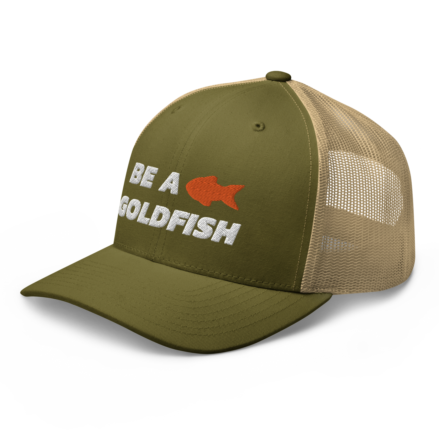 Be A Goldfish Trucker Cap