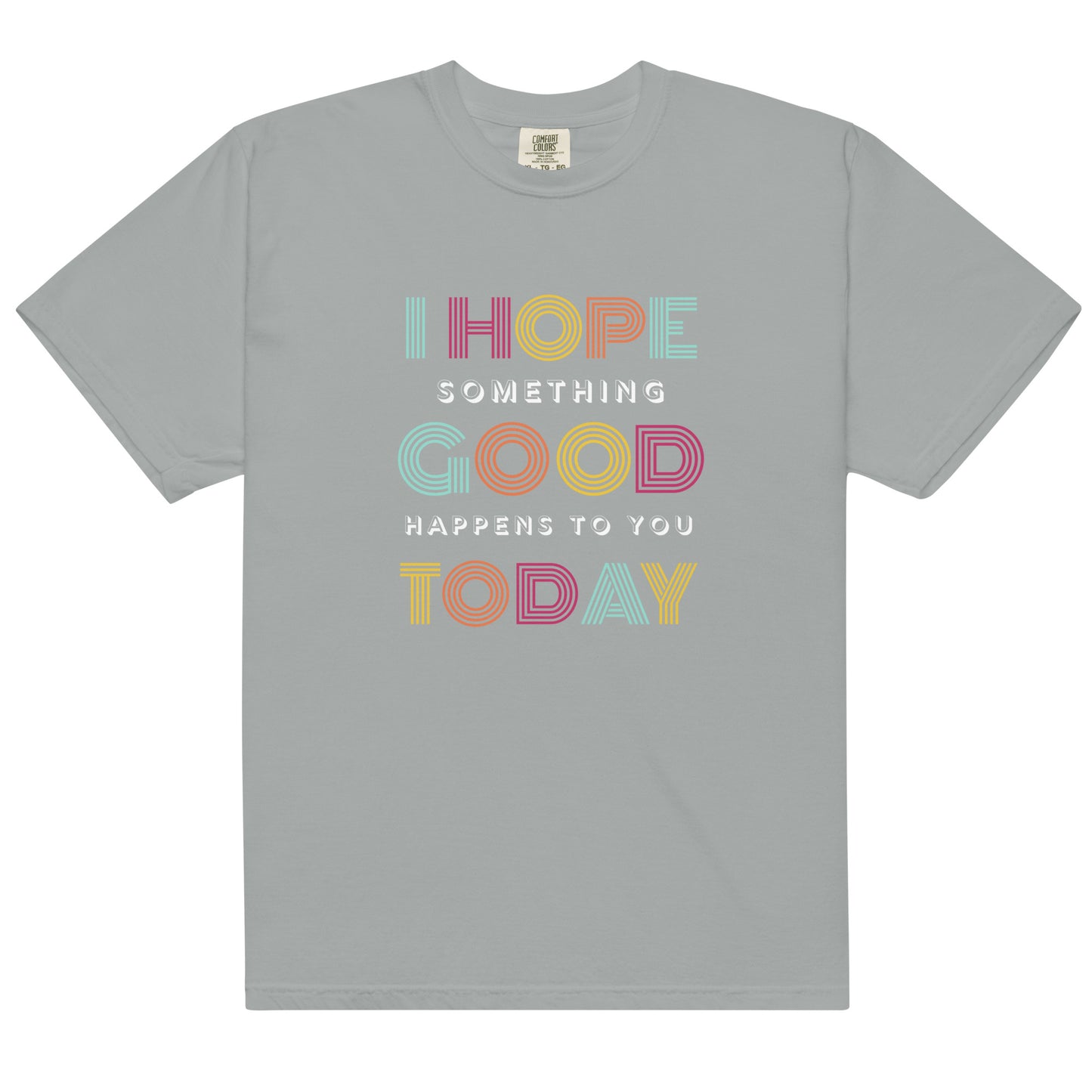 T-Shirt: Something Good