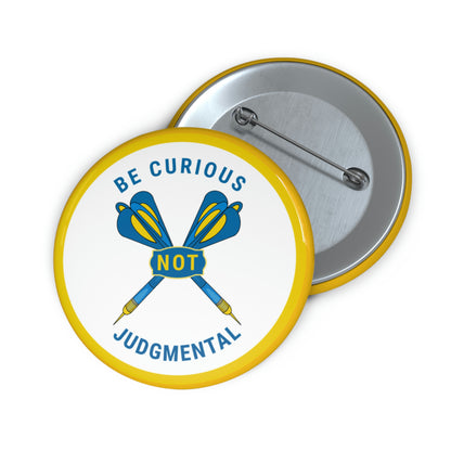 Be Curious Darts Pin